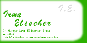 irma elischer business card